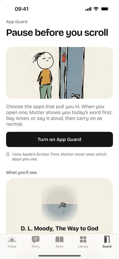 Mutter's App Guard screen: ‘Pause before you scroll’, a drawing of a figure at a door, a button to turn on App Guard, and a preview of what you'll see before an app opens.